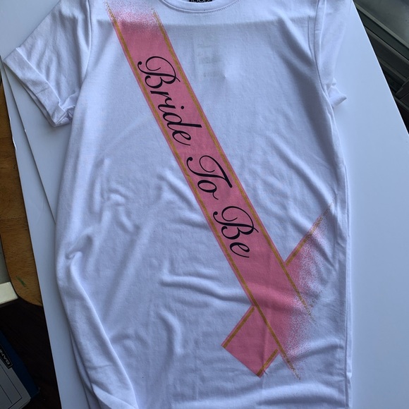 Bride To Be T-Shirt Short Sleeve NWT Xs , S , M - Picture 4 of 9